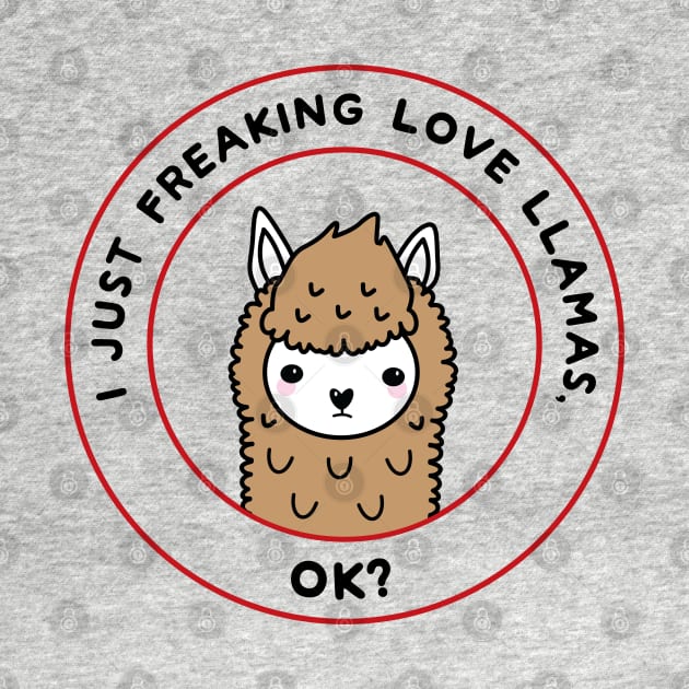 I just freaking love llamas, ok? by Mint Cloud Art Studio